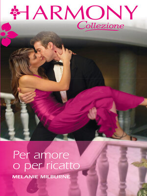 cover image of Per amore o per ricatto